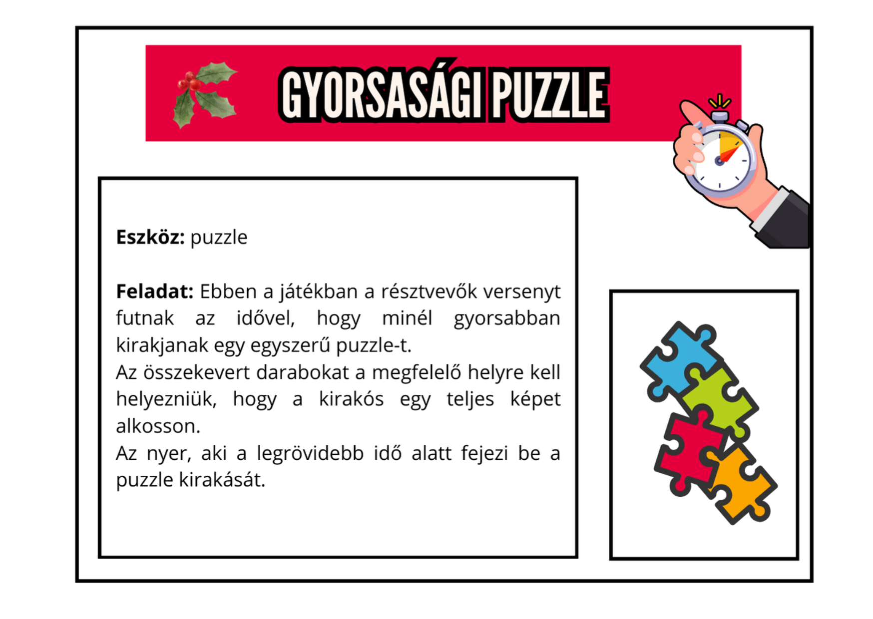 Karácsonyi puzzle kihívás gyerekeknek, ahol a résztvevők időre raknak ki egy képet